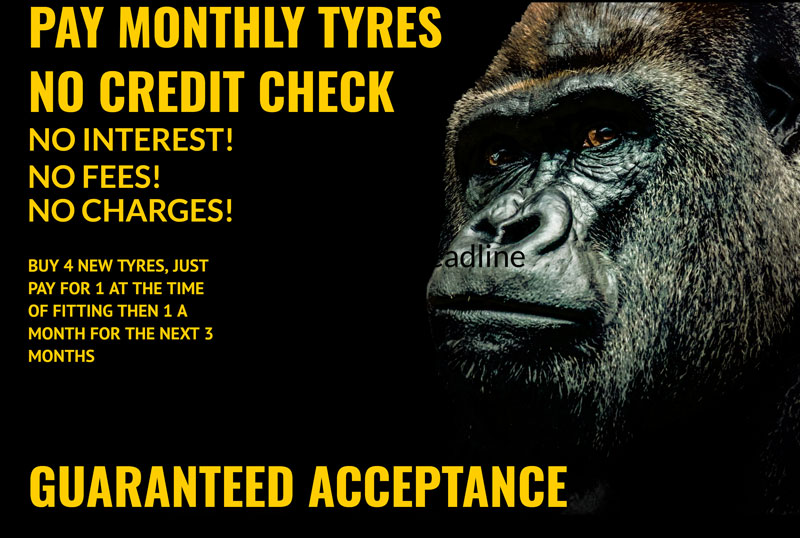 Pay Monthly Tyres in Liverpool Warrington Wigan Widnes St Helens Wirral NO credit check, NO interest and GUARANTEED acceptance. 